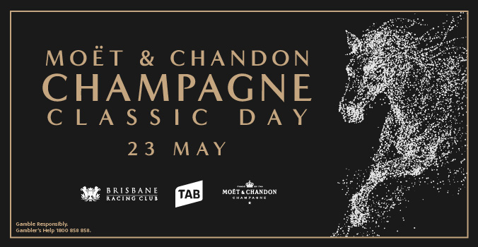 Moet & Chandon Champagne Classic Day | Brisbane Racing Club 