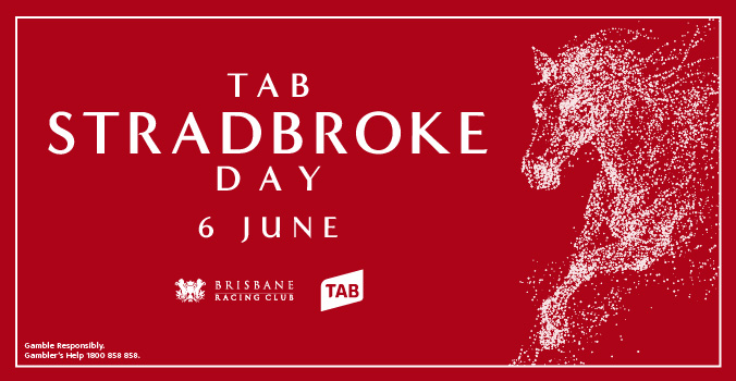 TAB Stradbroke Day | Brisbane Racing Club 