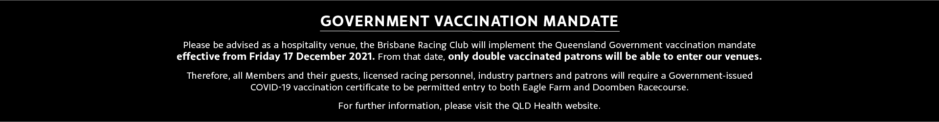 Covid vaccine mandate banner updated | Brisbane Racing Club