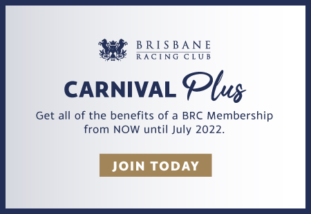 Carnival Plus | Brisbane Racing Club