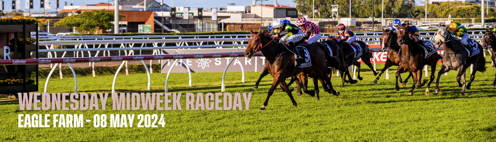 Wednesday Raceday at Eagle Farm | May 8th 2024