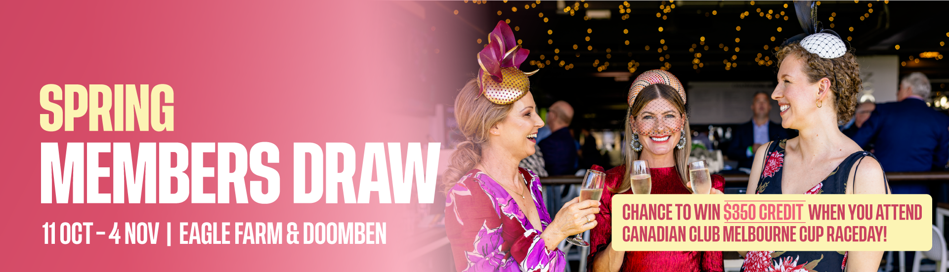 Spring 2025_Members Draw_Web banner_1920x550_Melb Cup2